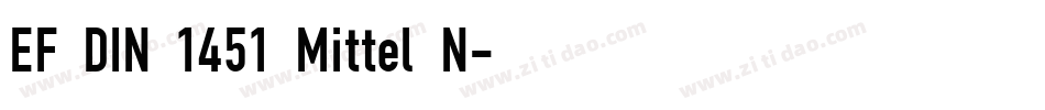 EF DIN 1451 Mittel N字体转换